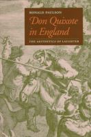 Don Quixote in England : the aesthetics of laughter /