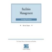 Facilities management : a strategy for success /