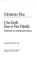 One earth, four or five worlds : reflections on contemporary history /