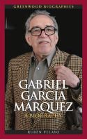 Gabriel García Márquez a biography /