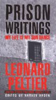 Prison writings : my life is my sundance /