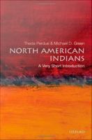 North American Indians : a very short introduction /