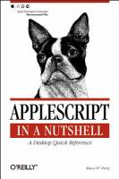 AppleScript in a nutshell : a desktop quick reference /