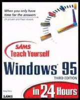 Sams teach yourself Windows 95 in 24 hours