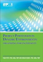 Project portfolios in dynamic environments : organizing for uncertainty /