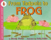 From tadpole to frog /