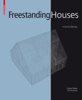 Freestanding houses : a housing typology /