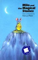 Milo and the magical stones /