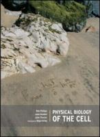 Physical biology of the cell /