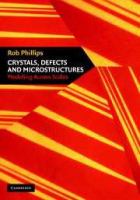 Crystals, defects and microstructures : modeling across scales /