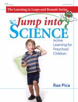Jump into science : active learning for preschool children /