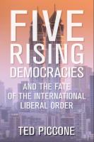 Five rising democracies : and the fate of the international liberal order /