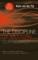 The discipline of Western supremacy /