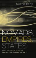 Nomads, empires, states : modes of foreign relations and political economy. Volume 1 /