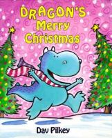 Dragon's merry Christmas : Dragon's third tale /