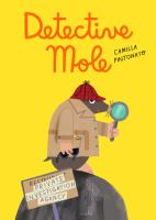 Detective mole /