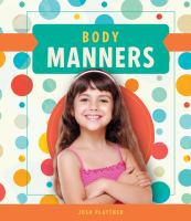 Body manners /