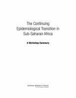 The continuing epidemiological transition in sub-Saharan Africa : a workshop summary /