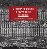 A History of Housing in New York City.