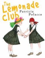 The Lemonade Club /