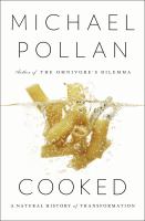 Cooked : a natural history of transformation /