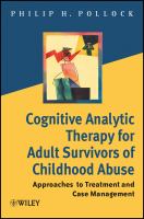 Cognitive analytic therapy for adult survivors of childhood abuse : approaches to treatment and case management /