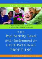 The Pool Activity Level (PAL) Instrument for Occupational Profiling : a Practical Resource for Carers of People with Cognitive Impairment /