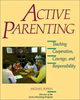 Active parenting : teaching cooperation, courage, and responsibility /