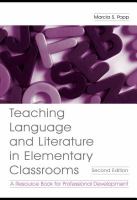 Teaching language and literature in elementary classrooms : a resource book for professional development /