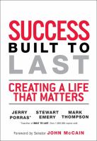 Success built to last : creating a life that matters /