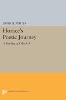 Horace's poetic journey : a reading of Odes 1-3 /
