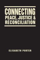 Connecting peace, justice, & reconciliation /