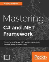 Mastering C# and .NET framework : deep dive into C# and .NET architecture to build efficient, powerful applications /