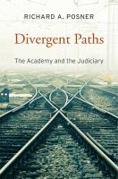 Divergent paths : the academy and the judiciary /