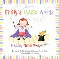 Emily's magic words /
