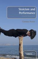Stoicism and performance : a joyful materialism /