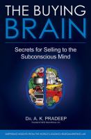 The buying brain : secrets for selling to the subconscious mind /