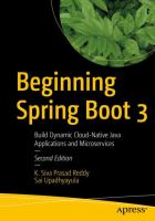 Beginning Spring Boot 3 : build dynamic cloud-native Java applications and microservices /