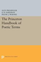 The Princeton handbook of poetic terms.