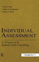 Individual assessment : as practiced in industry and consulting /