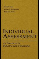 Individual assessment : as practiced in industry and consulting /
