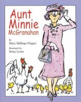 Aunt Minnie McGranahan /