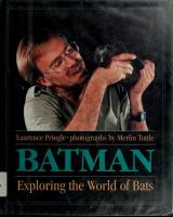 Batman : exploring the world of bats /