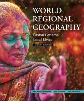 World regional geography : global patterns, local lives /