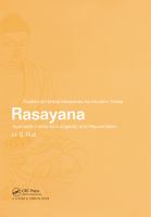 Rasayana ayurvedic herbs for longevity and rejuvenation /
