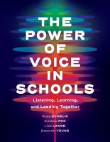 The power of voice in schools : listening, learning, and leading together /