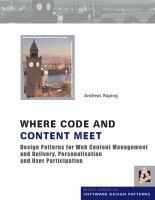 Where code and content meet : design patterns for Web content management and delivery, personalisation and user participation /