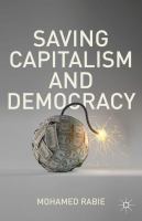 Saving capitalism and democracy /