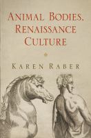 Animal bodies, Renaissance culture /