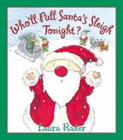 Who'll pull Santa's sleigh tonight? /